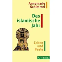 C.H. Beck Verlag Das islamische Jahr