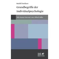 Klett Cotta Grundbegriffe der Individualpsychologie (Konzepte der Humanwissenschaften)