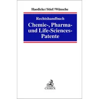 C.H. Beck Verlag Rechtshandbuch Chemie-, Pharma- und Life-Sciences-Patente