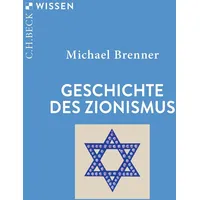 C.H. Beck Verlag Geschichte des Zionismus