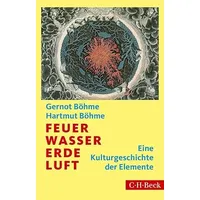 C.H. Beck Verlag Feuer, Wasser, Erde, Luft