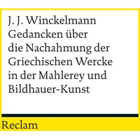 Reclam, Philipp Gedancken über die Nachahmung der Griechischen Wercke