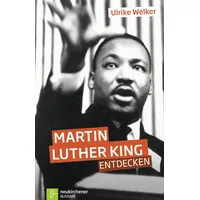 Neukirchener Verlagsgesellschaft Martin Luther King entdecken