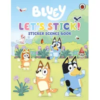 Ladybird / Penguin Books UK Bluey: Let's Stick!
