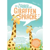 Bookmundo Direct Der Zauber der Giraffensprache