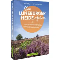 Bruckmann Verlag Die Lüneburger Heide erfahren 30 Radtouren durch