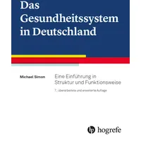 Hogrefe AG Das Gesundheitssystem in Deutschland