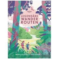 Mairdumont Lonely Planet Bildband Legendäre Wanderrouten