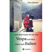 Tredition ... und dann kaufe ich mir eine Vespa