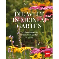 Blv Buchverlag Die Welt in meinem Garten