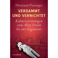 C.H. Beck Verlag Verdammt und vernichtet