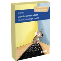 Beltz Mein Bammel und ich: von Caroline Kettner