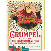 ArsEdition Grumpel und der furchtbar fiese Weihnachtsplan