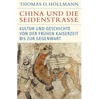 C.H. Beck Verlag China und die Seidenstraße