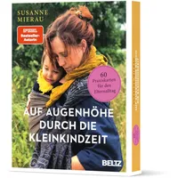 Julius Beltz Auf Augenhöhe durch die Kleinkindzeit