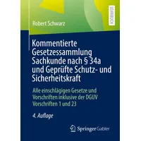 Springer Kommentierte Gesetzessammlung Sachkunde nach § 34a und Geprüfte