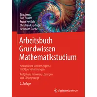 Springer Arbeitsbuch Grundwissen Mathematikstudium - Analysis und Lineare Algebra