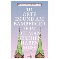 Emons Verlag 111 Orte im und am Bamberger Dom,