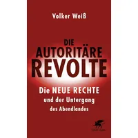 Klett Cotta Die autoritäre Revolte