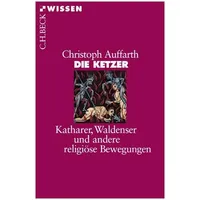 C.H. Beck Verlag Die Ketzer