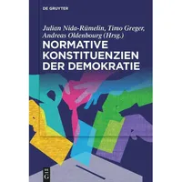 Walter de Gruyter Normative Konstituenzien der Demokratie Gebunden