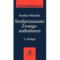 Beck C. H. Strafprozessuale Zwangsmaßnahmen
