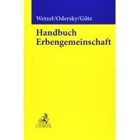 Beck C. H. Handbuch Erbengemeinschaft