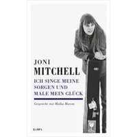 Kampa Verlag Ich singe meine Sorgen und male mein