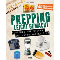 Heel Prepping leicht gemacht - Für Prepper und die
