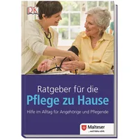DK Verlag Dorling Kindersley Ratgeber für die Pflege zu