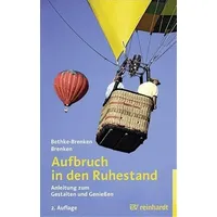 Ernst Reinhardt Verlag Aufbruch in den Ruhestand: