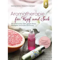 Verlag Eugen Ulmer Aromatherapie für Kopf und Seele