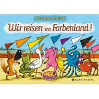 Gerstenberg Verlag Wir reisen ins Farbenland!