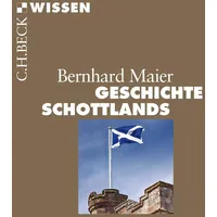 C.H. Beck Verlag Geschichte Schottlands
