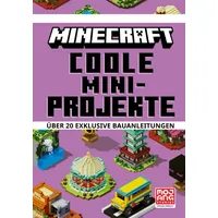 SchneiderBuch Minecraft Coole Mini-Projekte. Über 20 exklusive Bauanleitungen