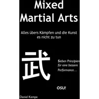 Epubli Mixed Martial Arts - Alles übers Kämpfen und