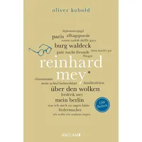 Reclam, Philipp Reinhard Mey. 100 Seiten