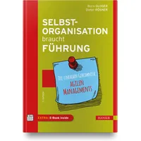 Carl Hanser Verlag Selbstorganisation braucht Führung