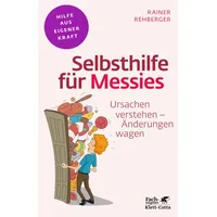 Klett Cotta Selbsthilfe für Messies (Fachratgeber Klett-Cotta, Bd.)
