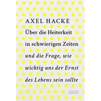 DuMont Buchverlag Über die Heiterkeit in schwierigen Zeiten und