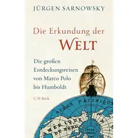 C.H. Beck Verlag Die Erkundung der Welt