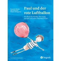Hogrefe AG Paul und der rote Luftballon