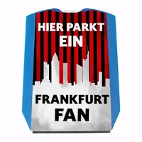 Speecheese Hier parkt EIN Frankfurt Fan Parkscheibe in Vereinsfarben