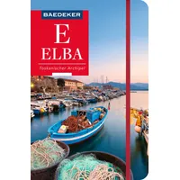 Mairdumont Baedeker Reiseführer Elba, Toskanischer Archipel: mit praktischer Karte