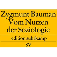 Suhrkamp Vom Nutzen der Soziologie