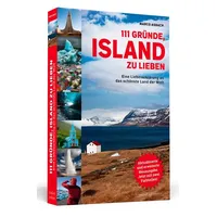 Schwarzkopf 111 Gründe, Island zu lieben