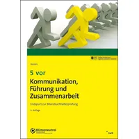 Nwb Verlag 5 vor Kommunikation, Führung und Zusammenarbeit