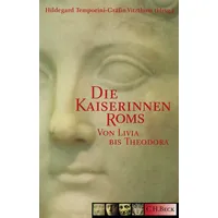 C.H. Beck Verlag Die Kaiserinnen Roms