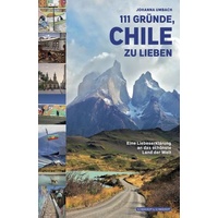 Schwarzkopf 111 Gründe, Chile Zu Lieben