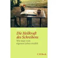 Beck C. H. Die Heilkraft des Schreibens: